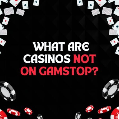 20+ Best Casinos not on Gamstop – September2024 [Bonus Offers]