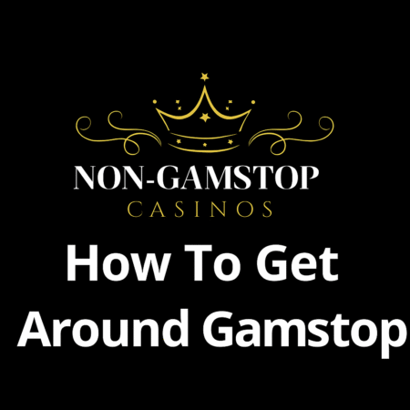 How to Bypass Gamstop