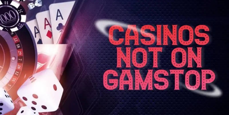 picture where is typed casinos not on gamstop