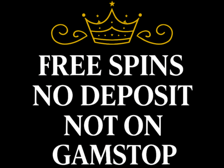 Free Spins No Deposit Not on GamStop 2025 | UK Casinos not on Gamstop